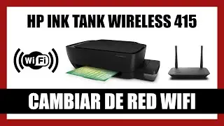 Cómo Cambiar de Red Wifi a la Impresora HP Ink Tank Wireless 415 - Conectar a la Nueva Red Wifi
