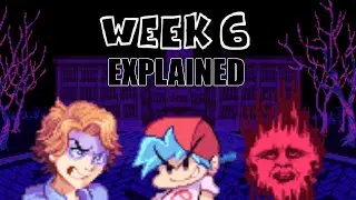 What is going on in Week 6? Friday Night Funkin
