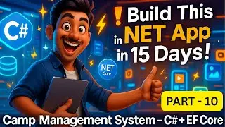 Mastering RBAC in ASP.NET Core 8 MVC | EF Core 8 | Code-First Approach - Camp Management Part 10