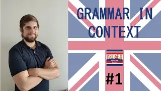 GRAMMAR IN CONTEXT #1 SIMPLE PRESENT TENSE