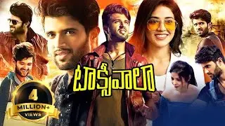 Taxiwaala - Telugu Full Movie - Vijay Deverakonda, Priyanka Jawalkar, Malavika Nair, Madhunandan