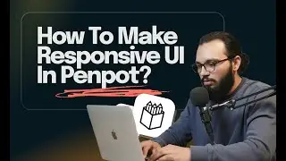 Penpot Tutorial: Master Flex Layout & Responsive Design