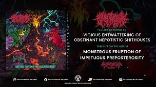 CREPITATION - VICIOUS ENTWATTERING OF OBSTITANT NEPOTISTIC SHITHOUSES (OFFICIAL TRACK PREMIERE)
