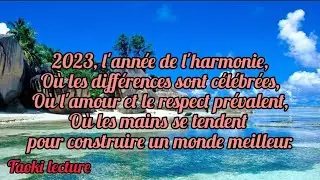 Nos vœux pour le monde en 2023, exprimés avec mes propres mots, dans l'espoir d'un monde en paix