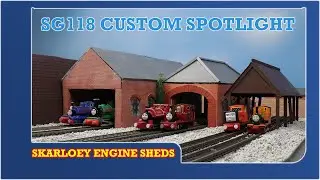 SG118 Custom Spotlight - Skarloey Engine Sheds