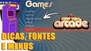 Maximus Arcade Alterando Fontes e Letreiros!