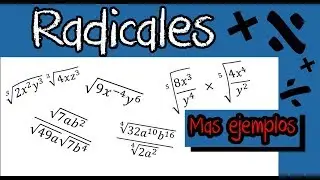 Multiplicación y División de Radicales | Varios Ejemplos