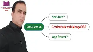 Next.js NextAuth Credentials using MongoDB | Next Auth App Router #52 | Dr Vipin Classes