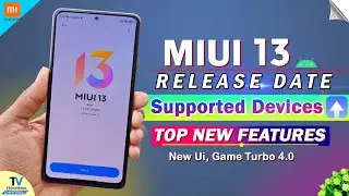 MIUI 13 - is Here | TOP New Features | Release Date & Supported Device's | MIUI 13 Update Features
