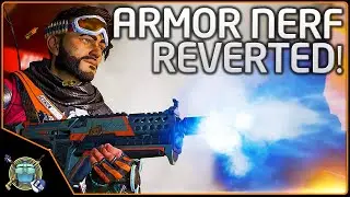 Apex Legends - Respawn LISTENED!  Armor Un-Nerfed!