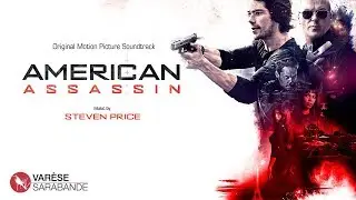 American Assassin - A Visual Soundtrack - Steven Price