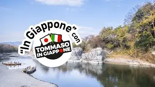 Natura e tradizione a pochi passi da Tokyo: Nagatoro - “In Giappone” con Tommaso in Giappone Ep.3
