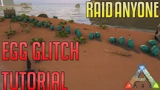 OP Raid Glitch Tutorial - ARK - Raid Anyone Easy