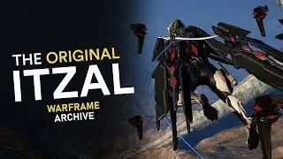 The Original Itzal - Warframe Archive