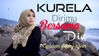 VANNY VABIOLA - KURELA DIRIMU BERSAMA DIA ( OFFICIAL MUSIC VIDEO )