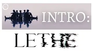[Türkçe Alt Yazılı] ONEUS - Intro : LETHE