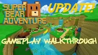 Update! Super Bear Adventure - Part 2 Gameplay Walkthrough 🐻🌟