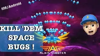 BUGS EVERYWHERE ! KILL THEM ALL,  ARGHHH! | Alien Shooter for Mobile [Gameplay HD]