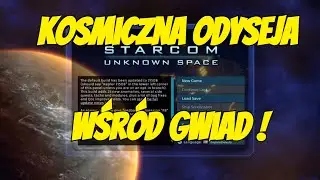 🌌 Starcom: Unknown Space – Przetrwać wśród gwiazd! 🚀