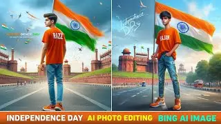 Independence day ai photo editing | 15 august ai photo editing | Independence day ai image create