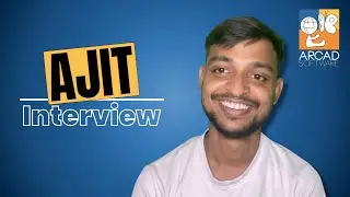 📽 Interview | Ajit, Software Development Engineer at ARCAD Software
