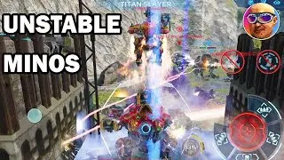 UNSTABLE Minos | 2 Titan Anticontrol 25 lvl | WAR ROBOTS
