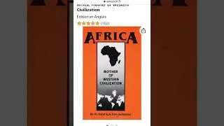 Africa: Mother of Western Civilization