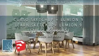 16th Class  SKETCHUP + LUMION 9 RENDER INTERIOR REALISTA PARTE1