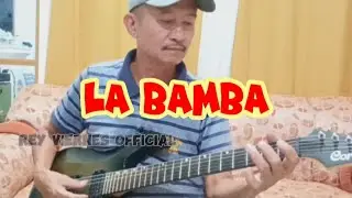 LA BAMBA | REY VIERNES GUITAR COVER