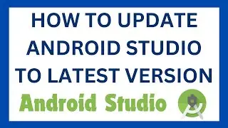 How To Update Android Studio to a new Version | Update Android Studio | Android Tutorial #android