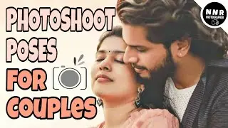 Couple Photography Ideas 2024 || couple photography poses || couple photoshoot #nnrphotographer