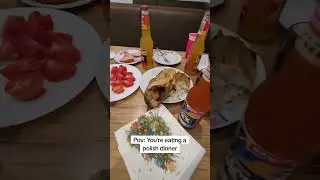 pov: You're eating a polish dinner #shorts
