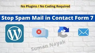 How To Add Anti Spam Google reCaptcha to Contact Form 7 | How do I stop spam in Contact Form 7