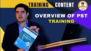 Important Information for Master Trainers and New PSTs|  Overall Training Overview |24 Days Training