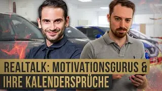 REALTALK- Motivationsgurus und ihre Kalendersprüche für Autohausverkäufer