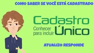 Como saber se está Inscrito no Cadúnico