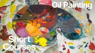Tutor Advice: Alice White - Oil Painting | Short Courses
