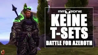 WoW Battle for Azeroth - Keine Tier-Sets mehr!