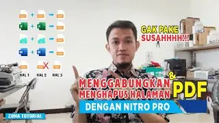 #PDF2 CARA MENGGABUNGKAN FILE DAN MENGHAPUS HALAMAN PADA FILE PDF | NITRO | ZONA TUTORIAL
