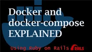 Docker and docker-compose basics for your web app development environment! 🚢