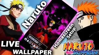 🦊Naruto VS Pain😶‍🌫️ Live Wallpaper & Android Homescreen Setup - Phone Customization EP203- Shippuden