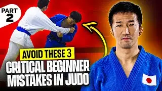 3 Common Mistakes Most Beginners Make in Judo | Part 2