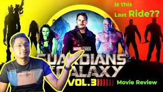 Guardians Of The Galaxy Vol 3 II Movie Review II Bengali II By Jico II Screen Stories