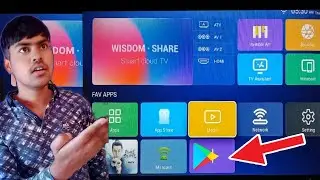 Play Store in Wisdom Share tv | how to install Play Store in Wisdom share tv 