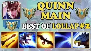 QUINN MONTAGE #2 | BEST QUINN PLAYS SEASON 8 | LOLLAP | League of Legends