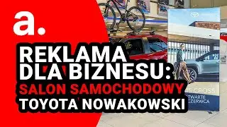 Jak promować branżę motoryzacyjną - adFrame Slim dla Toyota Nowakowski
