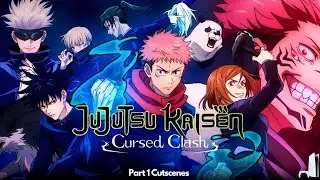 Jujutsu Kaisen Cursed Clash PS5 Part 1 Cutscenes