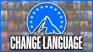 How To Change Language on Paramount Plus (2024) - Full Tutorial