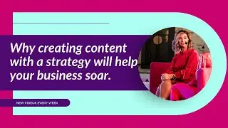 Why you need a strategic content strategy.