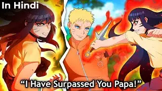 Himawari NEW Power & Kurama Surpasses Naruto -HIS CHILDREN BECOME THE STRONGEST! BORUTO TBV 10 Hindi
